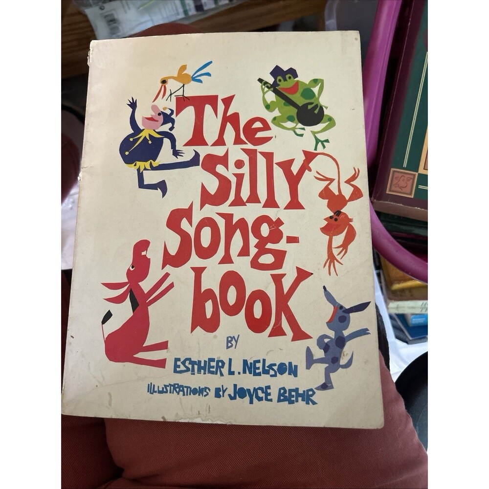 The Silly Songbook by Nelson, Esther L. Paperback / softback Book The Fast Free